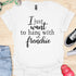 I just want to hang with my frenchie - V1 - Elegant Caligraphy T-Shirt